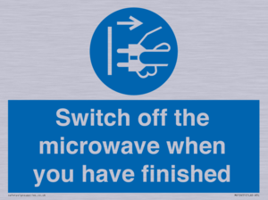 Switch off the microwave when you have finished